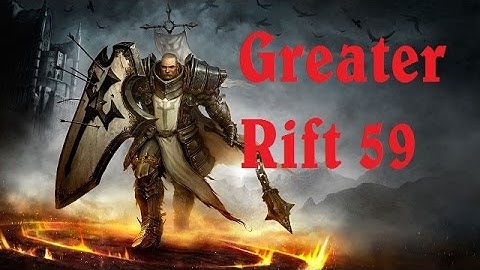 Season 4 - 59 Greater Rift Crusader - Diablo 3 Reaper of souls