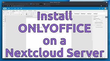 Install ONLYOFFICE on a Nextcloud Server