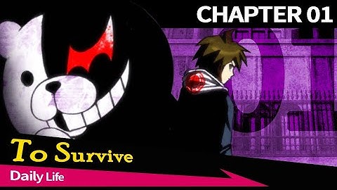Danganronpa: Trigger Happy Havoc #2 - Chapter 1 - To Survive [No Commentary]