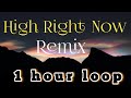 Tyla Yaweh -High right now- remix ft. wiz Khalifa  1 hour version