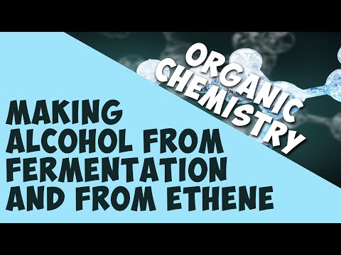 Making Alcohols by Fermentation & from Ethene | Organic Chemistry | Chemistry | AddyESchool