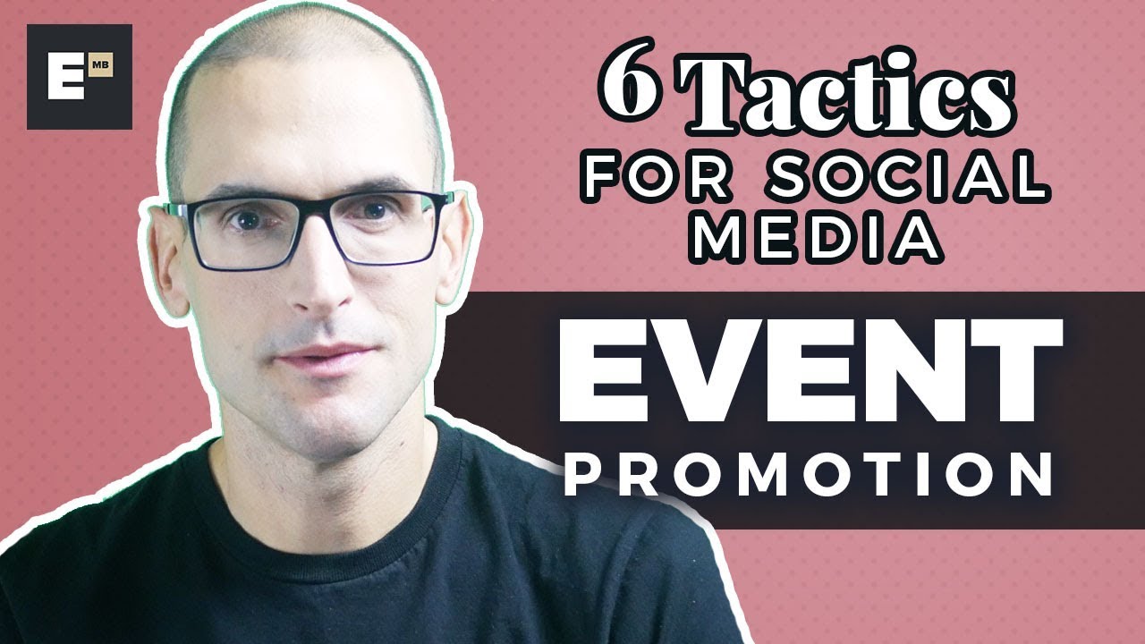 marketing promotion คือ  Update  Event Promotion: 6 Advanced Tactics To Promote Events with Social Media