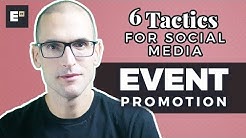 Event Promotion: 6 Advanced Tactics To Promote Events with Social Media 