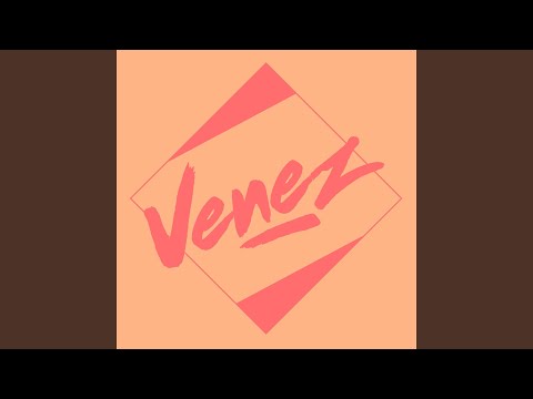 Venez (Extended Mix)