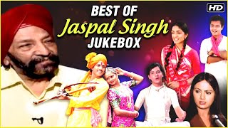 Best Of Jaspal Singh | Jaspal Singh Hits | Ankhiyon Ke Jharokhon Se | Nadiya Ke Paar | Rajshri Hits