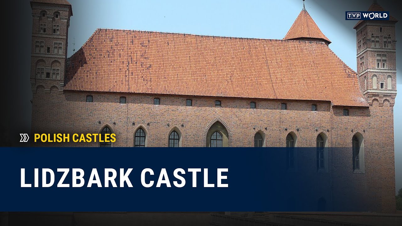 Episode 18. Lidzbark Castle | Polish Castles