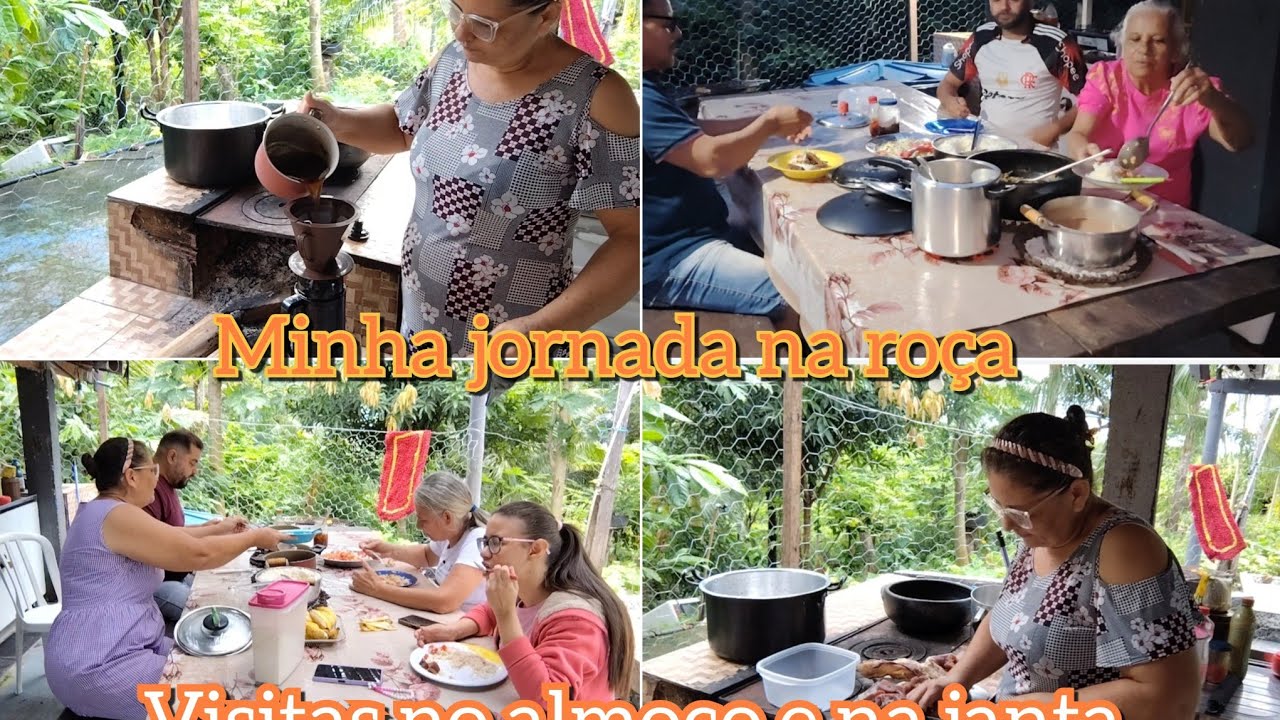 Almoço e janta com visitas na roça,a jornada da vida na roça , #vidanaroça 