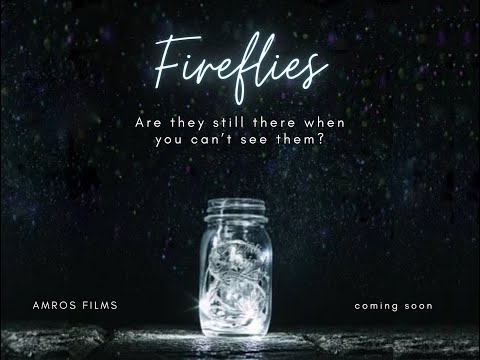 Fireflies Short Film - Indiegogo Campaign Video