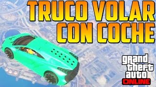 TRUCO VOLAR CON EL COCHE!! CATAPULTA!! - Gameplay GTA 5 Online Funny Moments