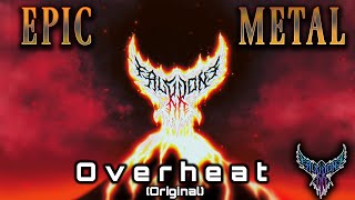 FalKKonE - Overheat (Original)【Intense Symphonic Metal】