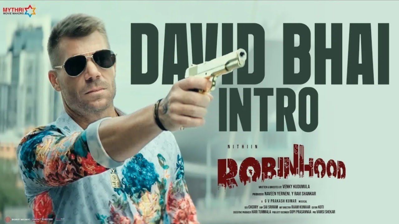 David Bhai Intro | Robinhood | Nithiin | Sreleela | David Warner