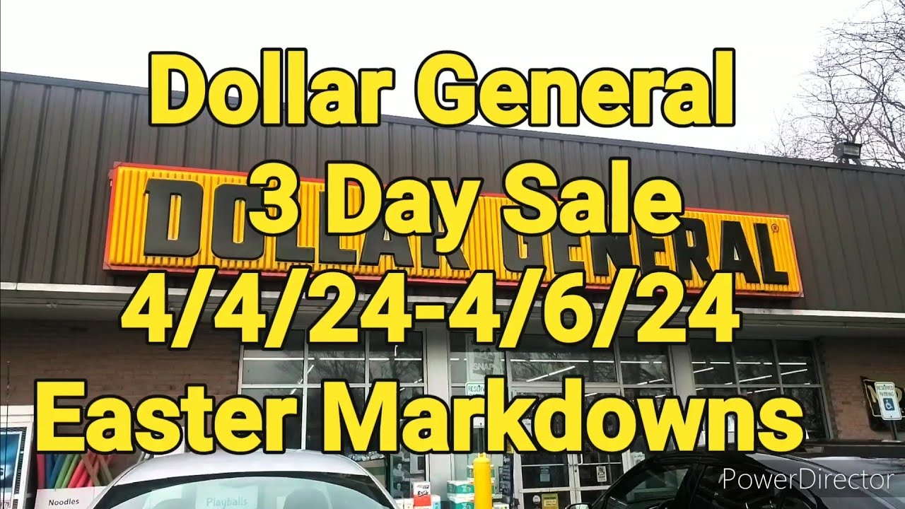 Dollar General 3 Day Sale April 4 6 Easter Markdowns 3 31 24 dollar-general-3-day-sale-april-4-6-easter-markdowns-3-31-24