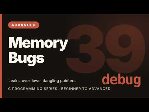 C Programming Tutorial #39: Memory Bugs and How to Catch Them | Learn C (Advanced)