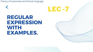Lecture - 7| Regular Expression in Automata | Complete concept | Urdu & Hindi