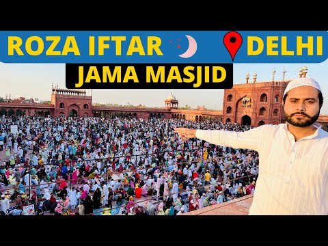 रमजान में जामा मस्जिद पर रौनक माशाअल्लाह 🌙Roza Iftar at Jama Masjid Delhi || मीनार पर पाहुच गए 📿❤️