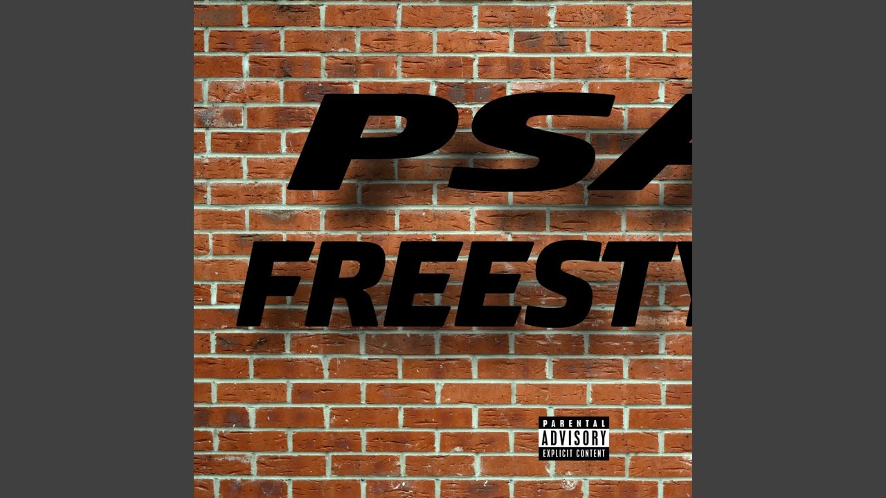 Watch PSA Freestyle on YouTube Watch PSA Freestyle on YouTube