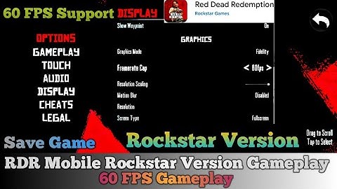 ( 60 FPS ) RDR Mobile Rockstar Version Gameplay | Red Dead Redemption Rockstar Version & Save Game |