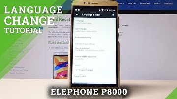 How to Change Language in ELEPHONE P8000 - List of Language