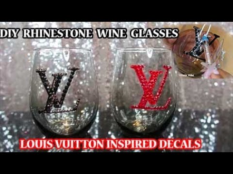 DIY LOUIS VITTON INSPIRED BLING DOLLAR TREE WINE GLASS- *BEGINNER