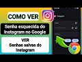 Como ver sua senha esquecida do Instagram no Google Chrome (Método fácil)
