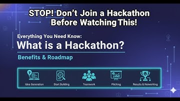 “Why Hackathons Are a Game Changer (MUST WATCH!)🔥🚀”