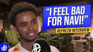 Refrezh: "NAVI Need More Respect" | PGL Antwerp 2022 Major Interview