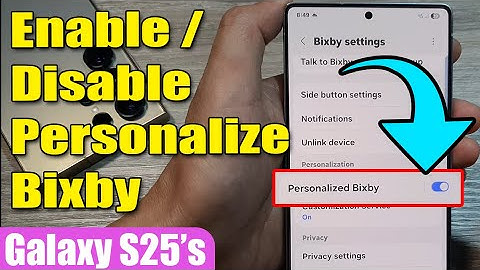 🎙️ How to Enable/Disable Personalize Bixby on Samsung Galaxy S25/S25+/Ultra 🔧