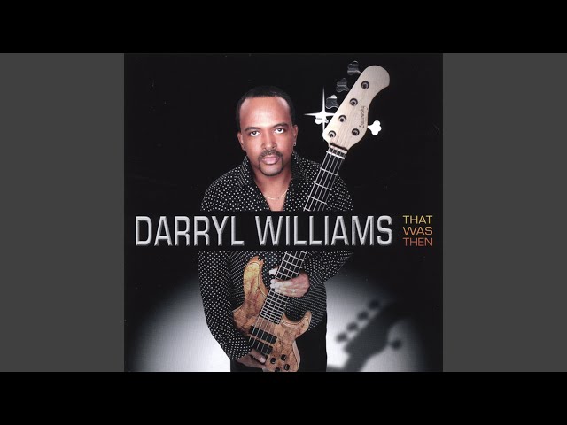 DARRYL WILLIAMS - GENTLE THOUGHTS