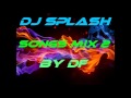Dj Splash Songs Mix 2