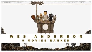 9 Wes Anderson Movies Ranked - Complete Filmography