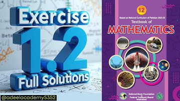 Ex 1.2 Class 12 maths NBF || Exercise 1.2 Class 12 maths || NBF New Book 2025 || Federal Board 2025