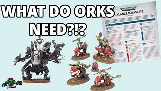 The Changes Orks NEED in the Next Balance Update