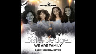 Sister Sledge - We are family (Dario Caminita Revibe) 4'34"
