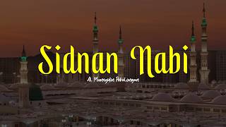 SIDNAN NABI | Al Munsyidin Pekalongan | Lirik & Terjemah