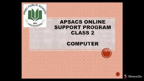 APS | Army Public School | Class 2 | Computer Science | Topic: Check and Save
