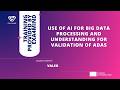 Training: Use of AI for Big Data Processing and Understanding for Validation of ADAS | Valeo