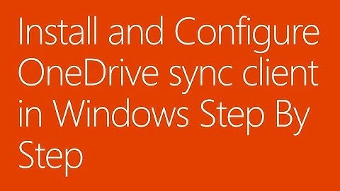 Install and Configure OneDrive sync client in Windows Step By Step