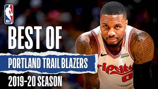 Best Of Portland Trail Blazers | 2019-20 NBA Season