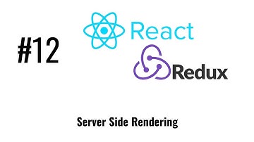 React js tutorial - React/Redux #12   Server Side Rendering