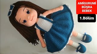 Amigurumi Büşra Bebek Yapımı - Bacak Yapılışı 1/7 (Gül Hanım)