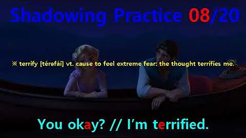 [English Shadowing] Tangled #522 - You okay? // I’m terrified.