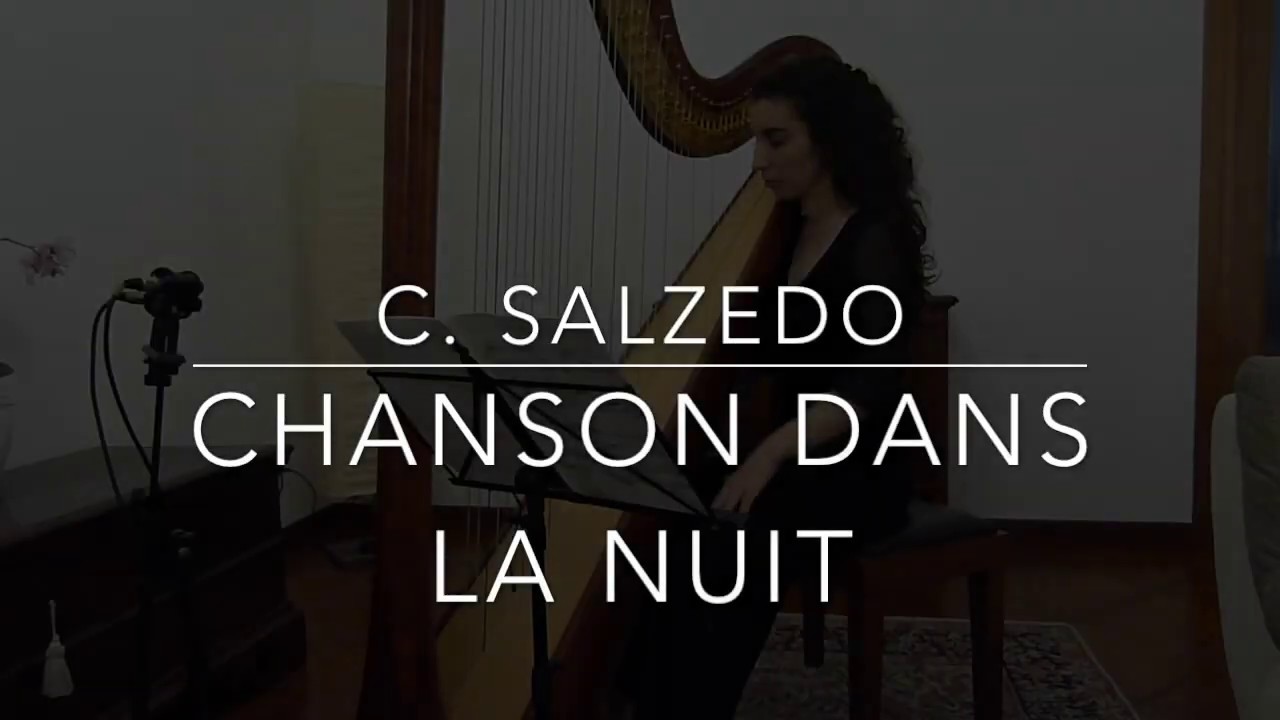 Carlos Salzedo Chanson dans la Nuit (Claudia Ciullo) YouTube