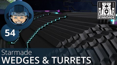 Starmade StarSquadron: S2E54 - MOTHER WEDGE & TURRET PREP -= Gameplay & Walkthrough =-