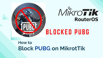 How to Block PUBG on MikroTik Router