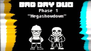 Bad Day Duo - Phase 1 - \