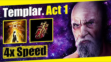 Templar (Absolution). 4x Speed. Act 1