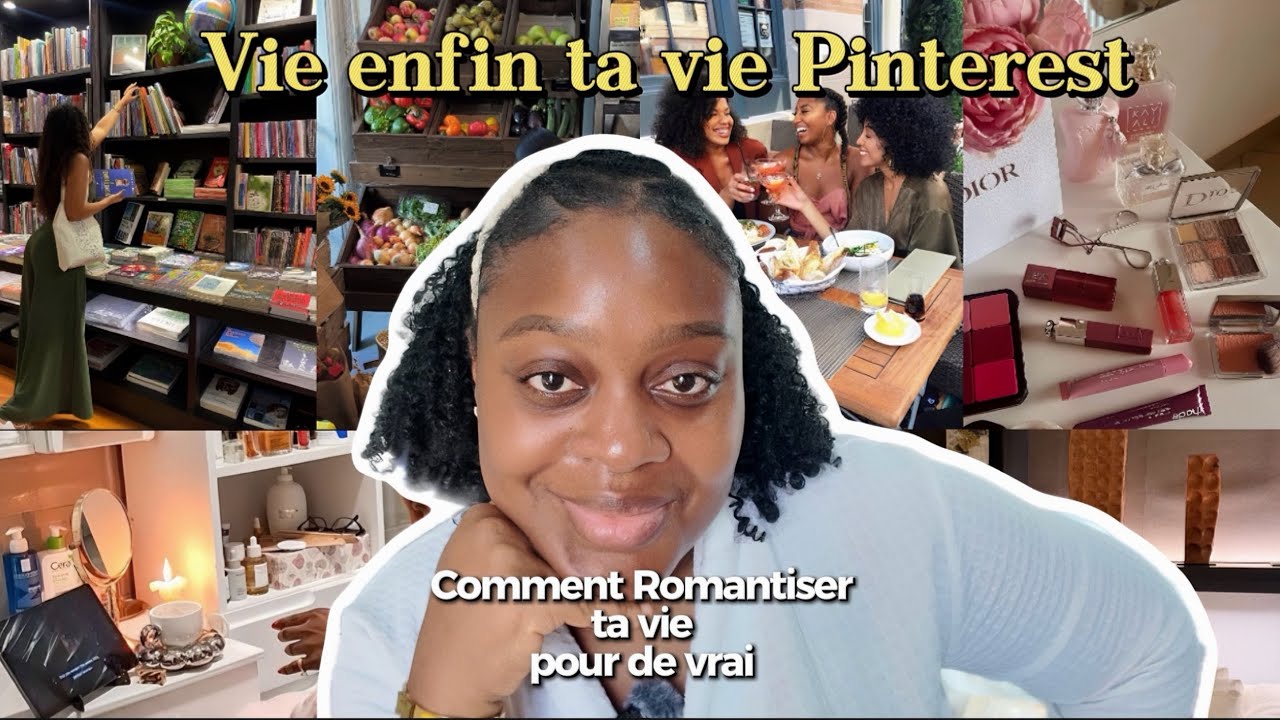 Comment Romantiser sa Vie | Devenir le personnage principal et ameliorer sa vie de tous les jours ✨