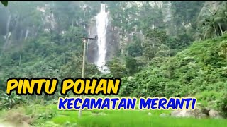 Desa Pintu Pohan Meranti dengan   Sejuta Air Terjun