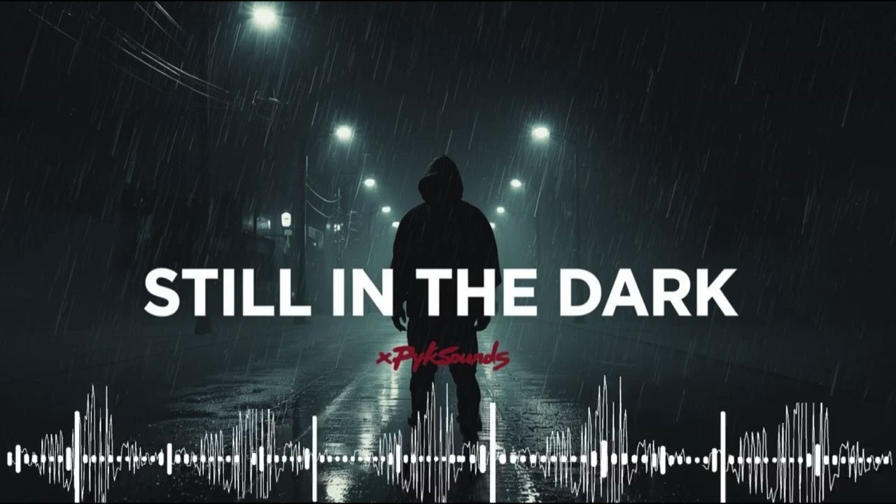 STILL IN THE DARK | Underground Trap Rap 2025 | xPykSounds