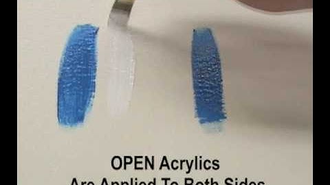 OPEN Acrylics: Sealed vs Unsealed Substrates